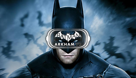 Batman: Arkham VR PC Steam Key