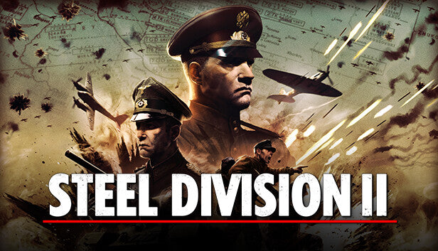 Official Steel Division 2 cover art featuring Soviet and German commanders, dogfighting planes, and a tactical map background.