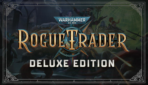Warhammer 40,000: Rogue Trader - Deluxe Edition cover art