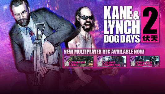 Cover art for Kane & Lynch 2: Dog Days, depicting the two gritty protagonists heavily armed in an alleyway, overlaid with a banner promoting new multiplayer DLC packs.