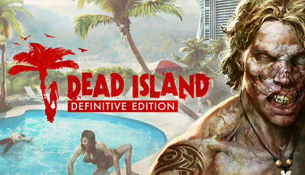 Official cover art for Dead Island Definitive Edition featuring a survivor fighting zombies on a tropical beach.